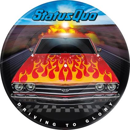 Driving To Glory - Vinile LP di Status Quo