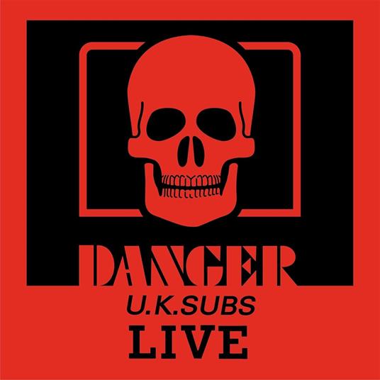 Danger. The Chaos Tapes - CD Audio di UK Subs