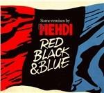 Red, Black & Blue - CD Audio di DJ Mehdi