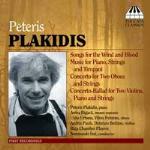 Songs of the Wind and Blood - CD Audio di Peteris Plakidis