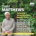 Quartetti per archi vol.3 - CD Audio di David Matthews