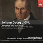 Quartetti per oboe e archi - CD Audio di Johann Georg Lickl