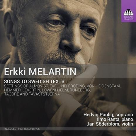 Songs to Swedish Text - CD Audio di Erkki Melartin,Hedvig Paulig