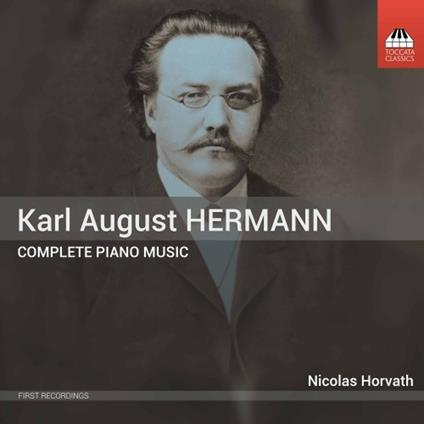 Musica per pianoforte completa - CD Audio di Nicolas Horvath,Karl August Hermann