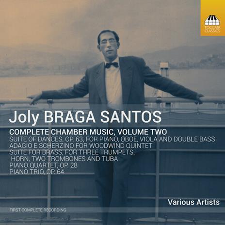 Chamber Music, Vol. 2 - CD Audio di Joly Braga Santos