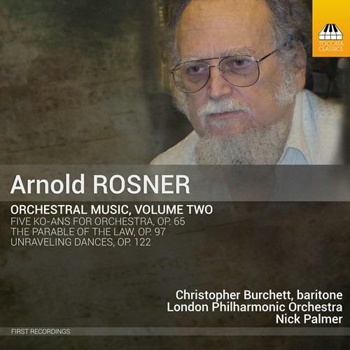 Musica per orchestra completa vol.2 - CD Audio di London Philharmonic Orchestra,Arnold Rosner,Nick Palmer