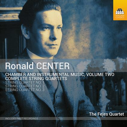 Chamber and Instrumental Music Volume Two - CD Audio di Fejes Quartet