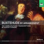 Buxtehude by Arrangement (Trascrizioni per pianoforte)