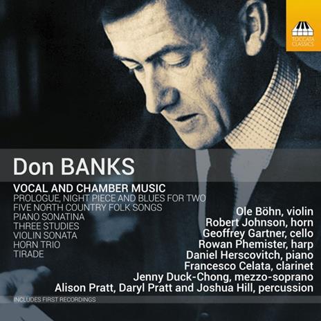 Don Banks. Vocal & Chamber Music - CD Audio di Ole - Robert Johnson - Geoffrey Gartner Bohn