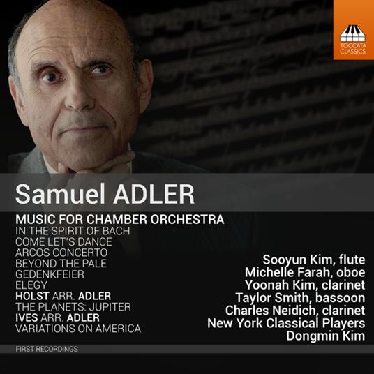 Music for Chamber Orchestra - CD Audio di Samuel Adler