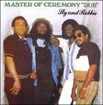 Master of Ceremony Dub - CD Audio di Sly & Robbie