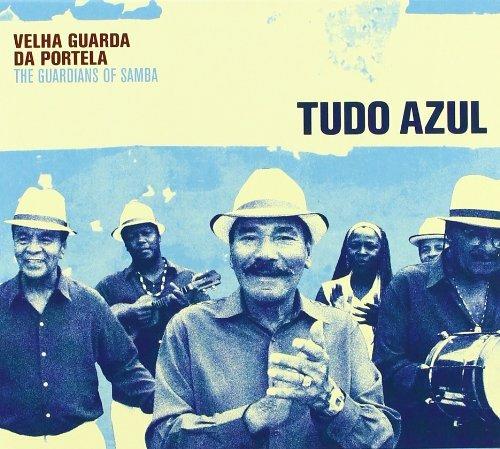 Tudo Azul - CD Audio di Velha Guarda da Portela