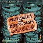 Meet The Aggrovators Atjoe Gibbs - CD Audio di Professionals