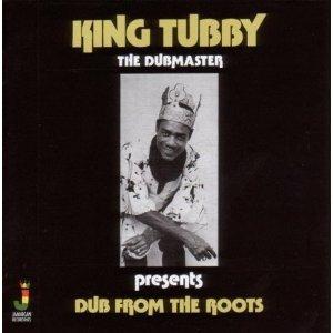 Dub from the Roots - Vinile LP di King Tubby