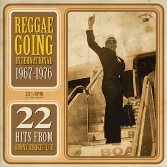 Reggae Going International 1967-1976 - CD Audio di Bunny Lee