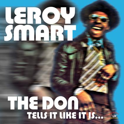 Don Tells It Like It Is - CD Audio di Leroy Smart