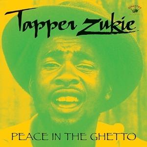 Peace in the Ghetto - CD Audio di Tapper Zukie