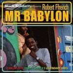 Black Solidarity Presents Mr Babylon - Vinile LP di Robert Ffrench