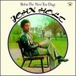 Before the Next Tear Drop - CD Audio di John Holt