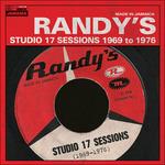 Randy's Studio 17 Sessions 1969-1976 - Vinile LP