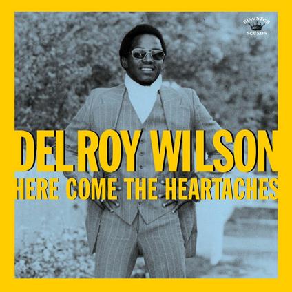 Here Comes the Heartache - CD Audio di Delroy Wilson