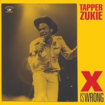 X Is Wrong - Vinile LP di Tapper Zukie