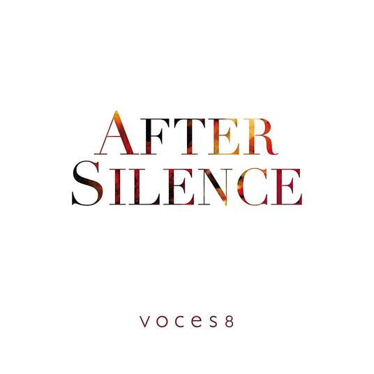 After Silence - CD Audio di Voces8