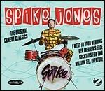 The Original Comedy Classics - CD Audio di Spike Jones