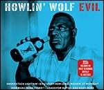 Evil - CD Audio di Howlin' Wolf