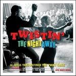 Twistin' the Night Away - CD Audio