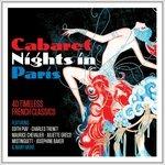 Cabaret Nights in Paris - CD Audio