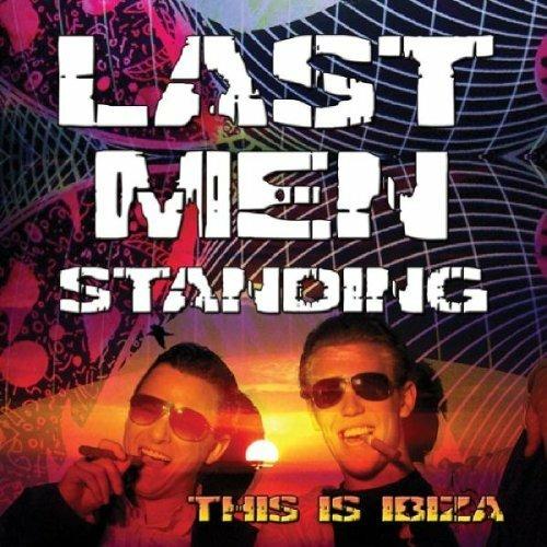 This Is Ibiza - CD Audio di Last Men Standing