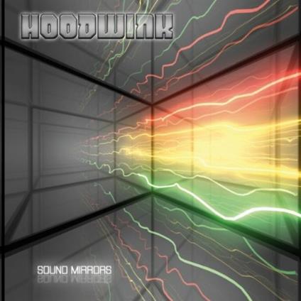 Sound Mirrors - CD Audio di Hoodwink