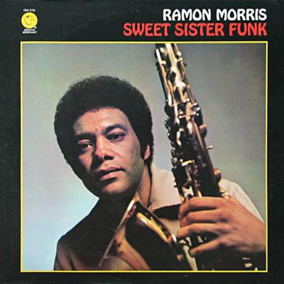 Sweet Sister Funk (180 gr.) - Vinile LP di Ramon Morris