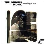 Something in Blue - Vinile LP di Thelonious Monk