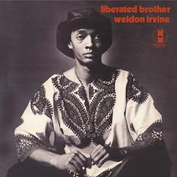 Liberated Brother (180 gr.) - Vinile LP di Weldon Irvine