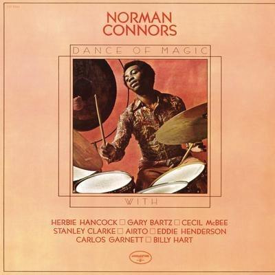 Dance Of Magic - Vinile LP di Norman Connors