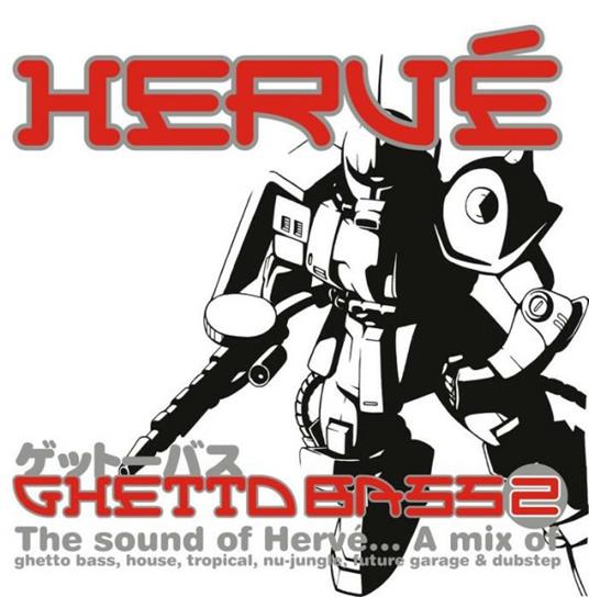 Ghetto Bass - CD Audio di Herve