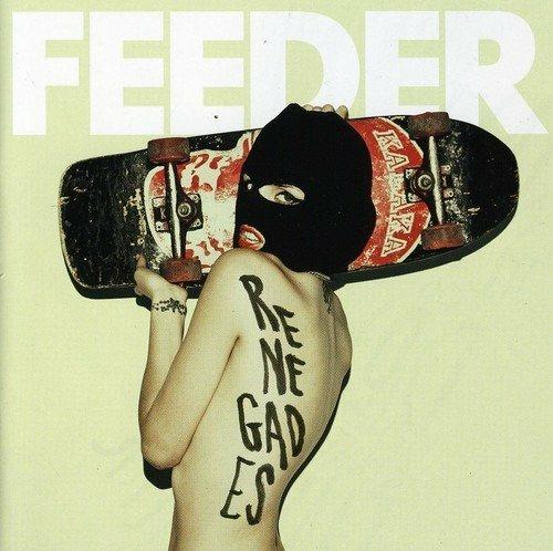 Renegades - CD Audio di Feeder