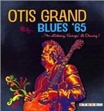 Blues '65 - CD Audio di Otis Grand