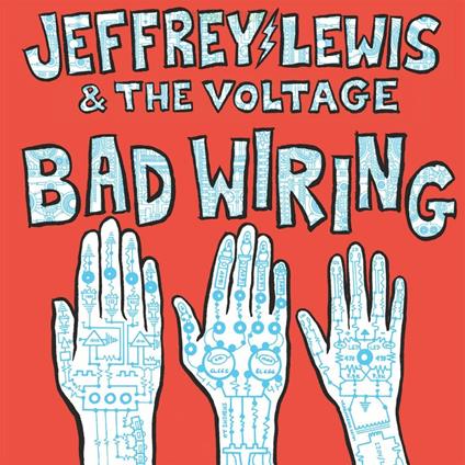 Bad Wiring - CD Audio di Jeffrey Lewis,Voltage