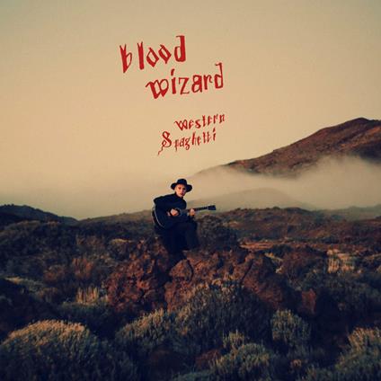 Western Spaghetti (Coloured Vinyl) - Vinile LP di Blood Wizard