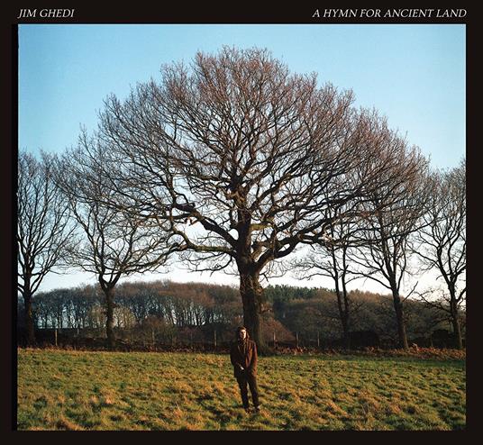 A Hymn for Ancient Land - Vinile LP di Jim Ghedi