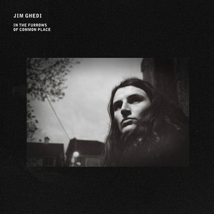 In the Furrows of Commom Place - Vinile LP di Jim Ghedi