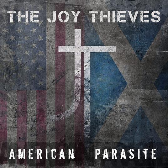 American Parasite - CD Audio di Joy Thieves