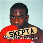 Microphone Champion - CD Audio di Skepta