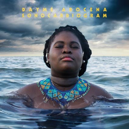 Sonocardiogram - CD Audio di Daymé Arocena