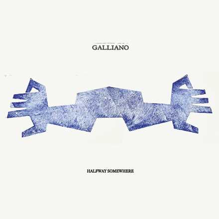 CD Halfway Somewhere Galliano