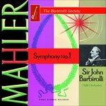 Mahler Symphony No.1 - CD Audio di Gustav Mahler,Sir John Barbirolli
