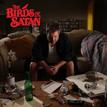 The Birds of Satan - CD Audio di Birds of Satan